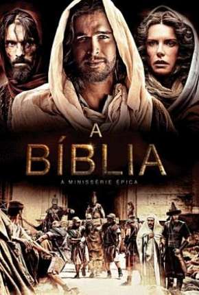 Torrent Série A Bíblia 2013 Dublada 1080p BluRay Full HD completo