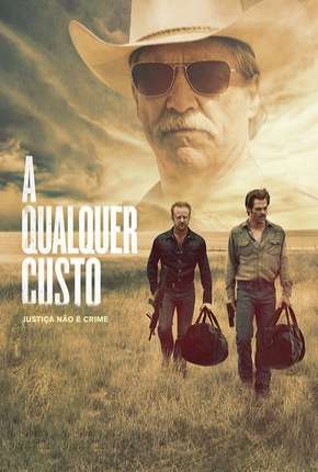 Filme A Qualquer Custo - Hell or High Water 2016 Torrent