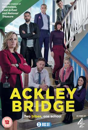 Série Ackley Bridge - 2ª Temporada Legendada 2019 Torrent