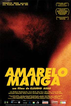 Filme Amarelo Manga 2003 Torrent
