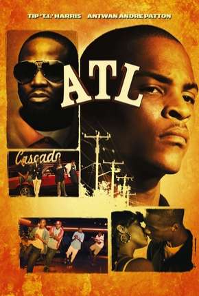 Torrent Filme ATL - O Som do Gueto 2006  1080p BluRay Full HD completo