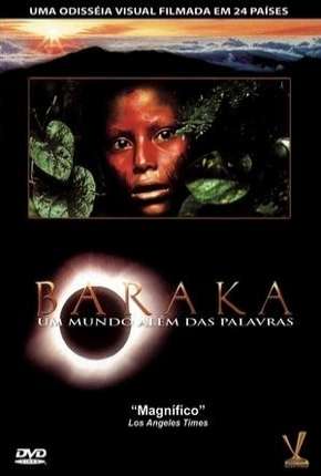 Filme Baraka - Um Mundo Além das Palavras 1993 Torrent