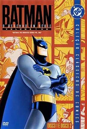 Torrent Desenho Batman - A Série Animada Completa 1992 Dublado 1080p BluRay Full HD completo