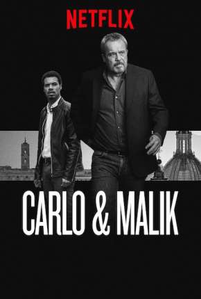 Série Carlo e Malik 2019 Torrent