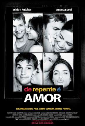 Filme De Repente é Amor - A Lot Like Love 2005 Torrent