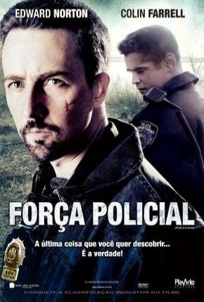 Filme Força Policial 2008 Torrent