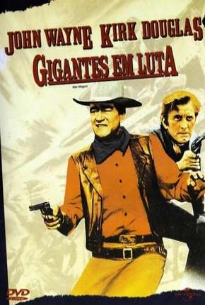Filme Gigantes em Luta 1967 Torrent