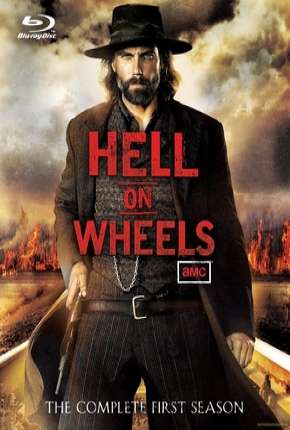 Hell on Wheels - 1ª Temporada Séries Torrent Download Vaca Torrent