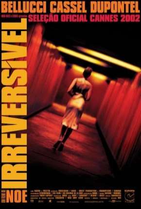 Filme Irreversível 2002 Torrent