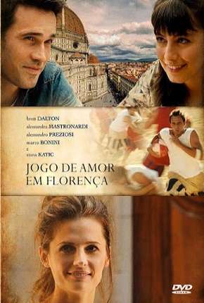 Torrent Filme Jogo de Amor em Florença 2017 Dublado 1080p 720p Full HD HD WEB-DL completo