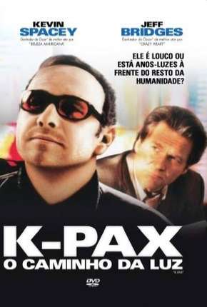 Filme K-Pax - O Caminho da Luz 2001 Torrent
