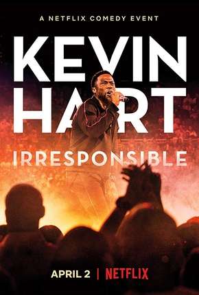 Torrent Filme Kevin Hart - Irresponsible Legendado 2019  1080p 720p Full HD HD WEB-DL completo