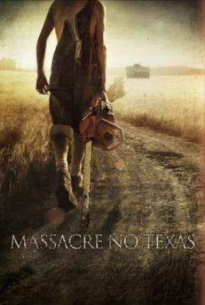 Filme Massacre no Texas 2017 Torrent