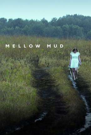 Filme Mellow Mud - Legendado 2016 Torrent