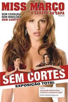 Filme Miss Março - A Garota da Capa 2009 Torrent