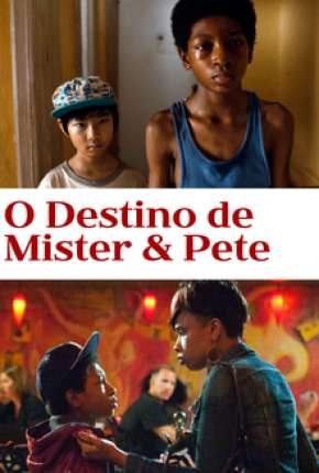 Filme O Destino de Mister e Pete 2013 Torrent