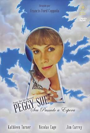 Filme Peggy Sue Seu Passado a Espera 1986 Torrent
