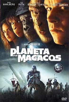 Filme Planeta dos Macacos 2001 Torrent