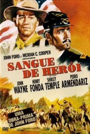 Torrent Filme Sangue de Heróis - Forte Apache 1948 Dublado 1080p BluRay Full HD completo