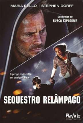 Filme Sequestro Relâmpago - Carjacked 2012 Torrent