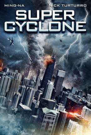 Torrent Filme Super Cyclone 2012 Dublado DVDRip completo