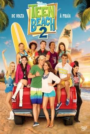 Teen Beach 2 Filmes Torrent Download Vaca Torrent