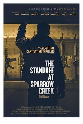 Filme The Standoff at Sparrow Creek - Legendado 2019 Torrent