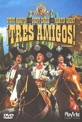 Filme Três Amigos 1986 Torrent