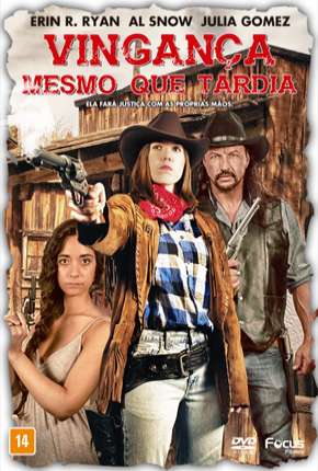 Torrent Filme Vingança Mesmo Que Tardia 2017 Dublado DVDRip completo