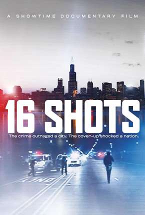 Filme 16 Shots - Legendado 2019 Torrent