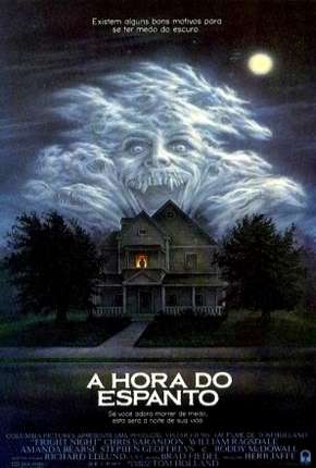 Filme A Hora do Espanto - 1985 Fright Night 1985 Torrent