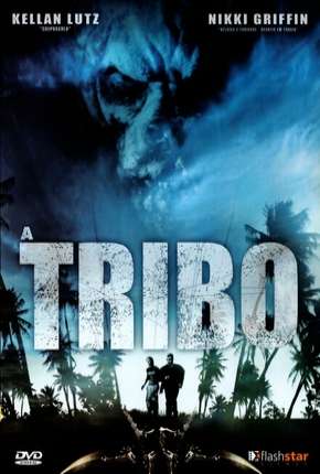 Filme A Tribo 2008 Torrent