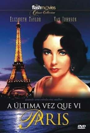 Torrent Filme A Última Vez Que Vi Paris 1954 Dublado 720p BluRay HD completo