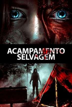 Torrent Filme Acampamento Selvagem 2020 Dublado 1080p Full HD WEB-DL completo