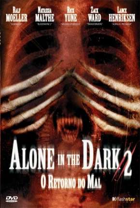 Filme Alone in the Dark 2 - O Retorno do Mal 2008 Torrent