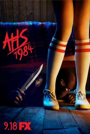 Série American Horror Story - 1984 - 9ª Temporada Completa 2020 Torrent