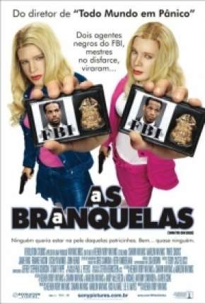 Filme As Branquelas - DVD-R 2004 Torrent