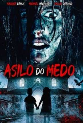 Filme Asilo de Medo 2019 Torrent