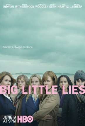Torrent Série Big Little Lies - 2ª Temporada Completa 2019 Dublada 720p HD WEB-DL completo