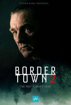 Série Bordertown - Sorjonen 2ª Temporada 2019 Torrent