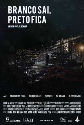 Torrent Filme Branco Sai, Preto Fica - Nacional 2014 Nacional 1080p Full HD WEB-DL completo