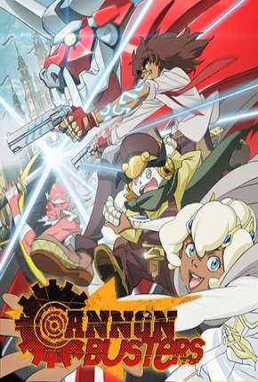 Anime Desenho Cannon Busters - 1ª Temporada Completa 2019 Torrent