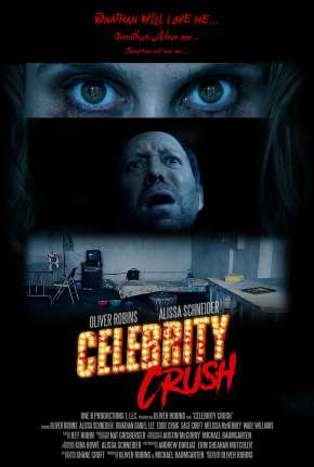 Filme Celebrity Crush - Legendado 2020 Torrent