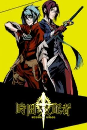 Anime Desenho Chronos Ruler - Jikan no Shihaisha - Legendado 2017 Torrent