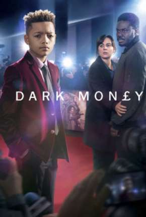 Série Dark Money - Legendada 2019 Torrent