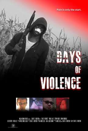 Torrent Filme Days of Violence - Legendado 2020  1080p Full HD WEB-DL completo