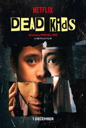 Filme Dead Kids 2019 Torrent