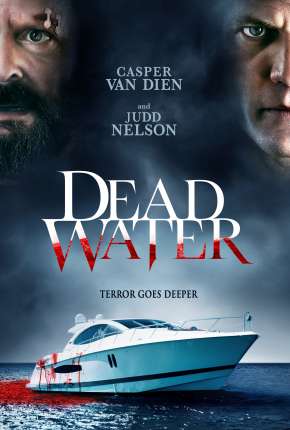 Filme Dead Water - Legendado 2019 Torrent