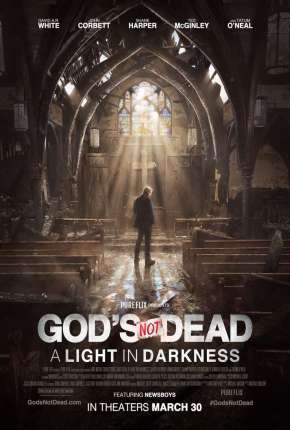 Filme Deus Não Está Morto - Uma Luz na Escuridão 2019 Torrent