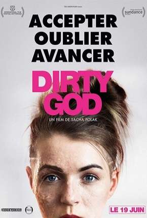 Torrent Filme Dirty God - Legendado 2019  1080p 720p Full HD HD WEB-DL completo